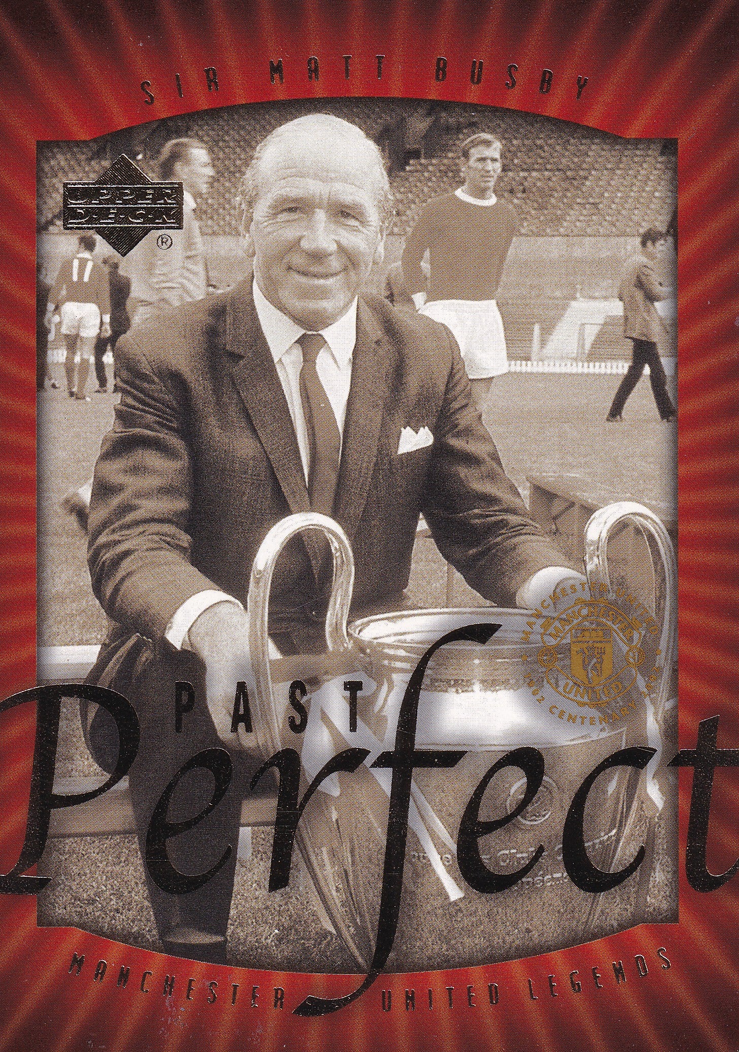 069. SIR MATT BUSBY - MANCHESTER UNITED - LEGENDS - PAST PERFECT