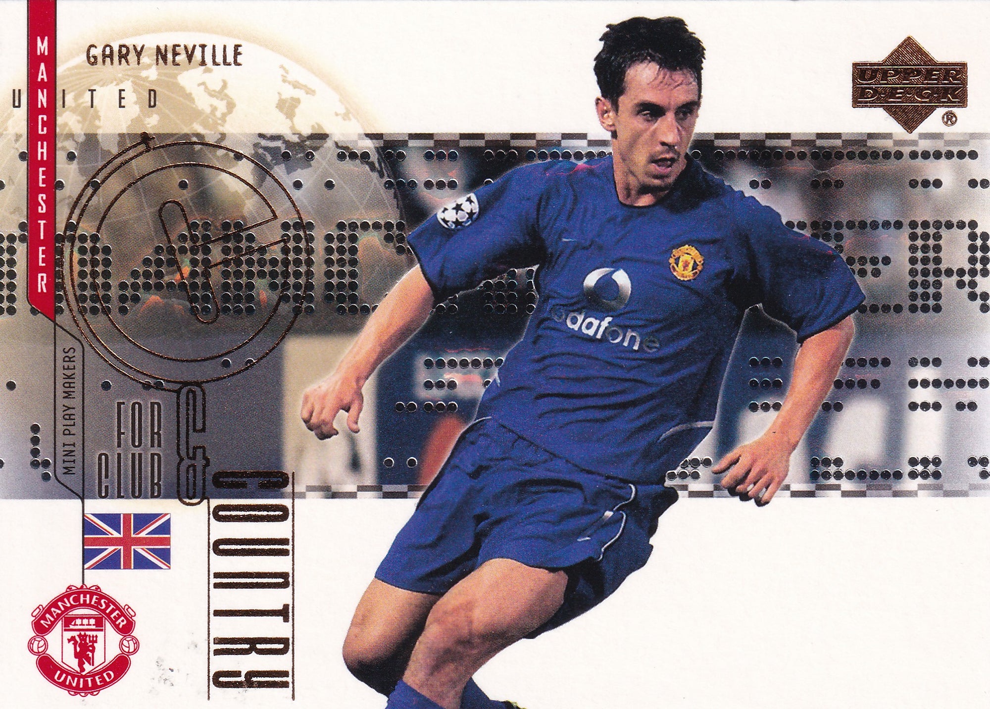 CC-04. GARY NEVILLE - MANCHESTER UNITED - FOR CLUB & COUNTRY