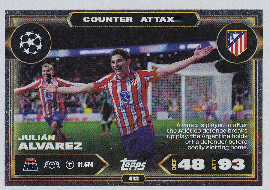412. JULIAN ALVAREZ - ATLETICO DE MADRID - COUNTER ATTAX