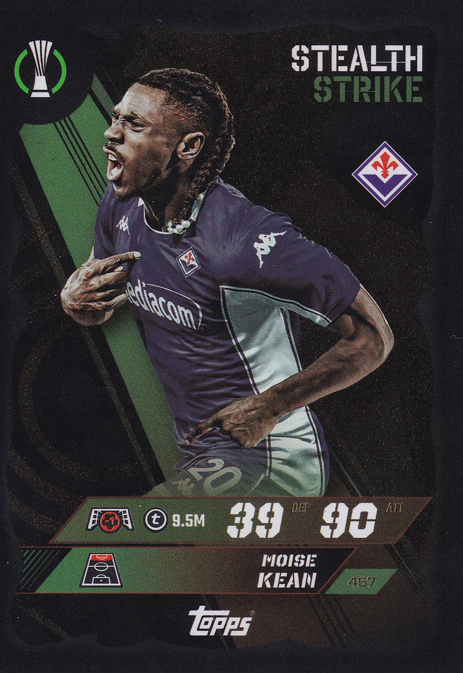 457. MOISE KEAN - ACF FIORENTINA - STEALTH STRIKE