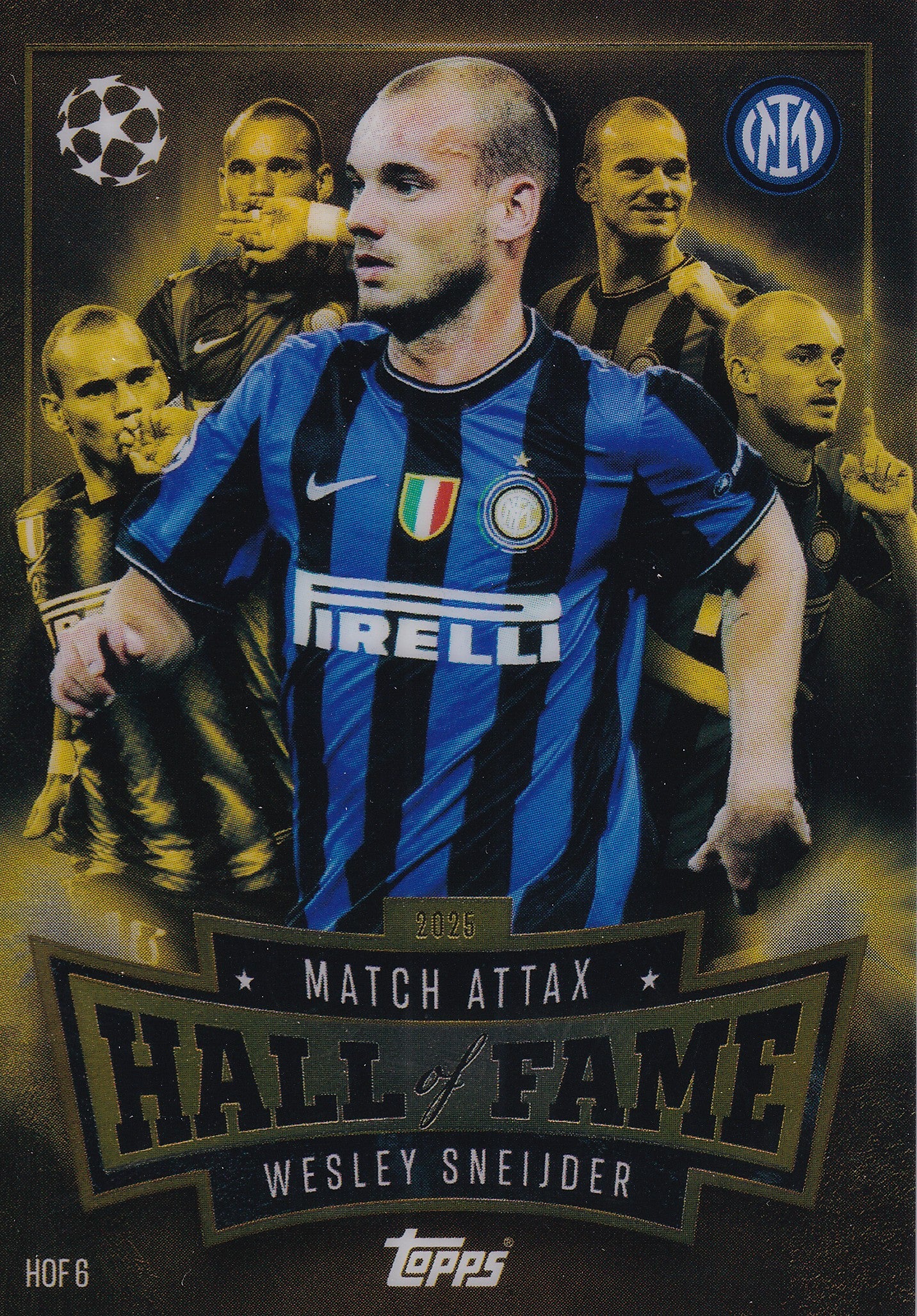 HOF-06. WESLEY SNEIJDER - FC INTERNAZIONALE MILANO - HALL OF FAME