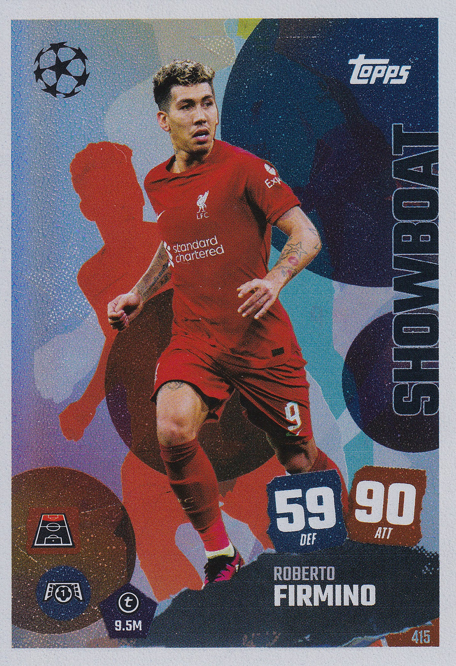415. ROBERTO FIRMINO - LIVERPOOL FC - SHOWBOAT