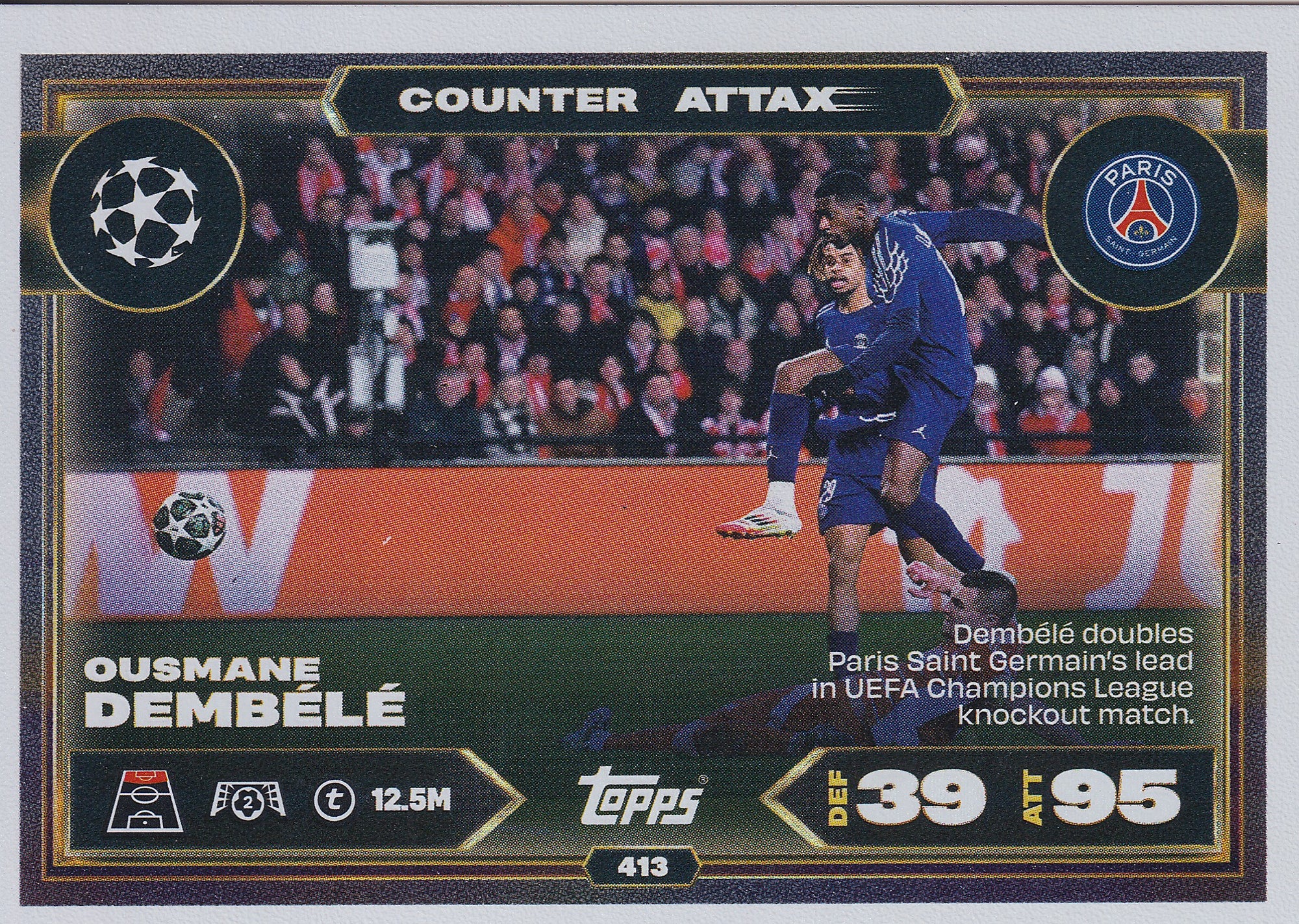 413. OUSMANE DEMBELE - PARIS SAINT-GERMAIN - COUNTER ATTAX