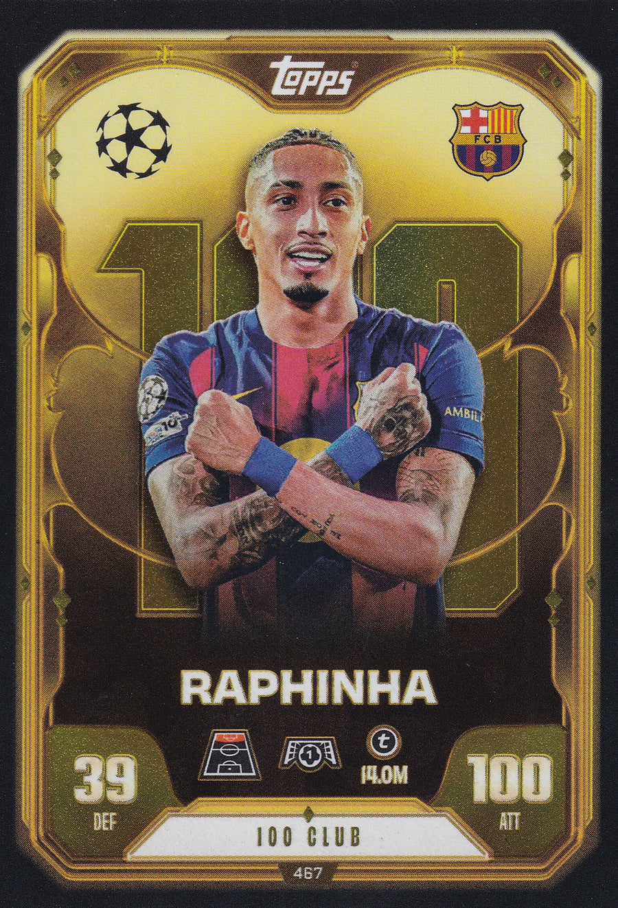 467. RAPINHA - FC BARCELONA - 100 CLUB
