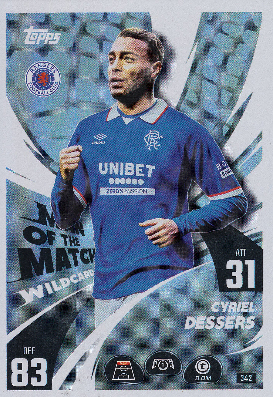 342. CYRIEL DESSERS - RANGERS - MAN OF THE MATCH WILDCARD