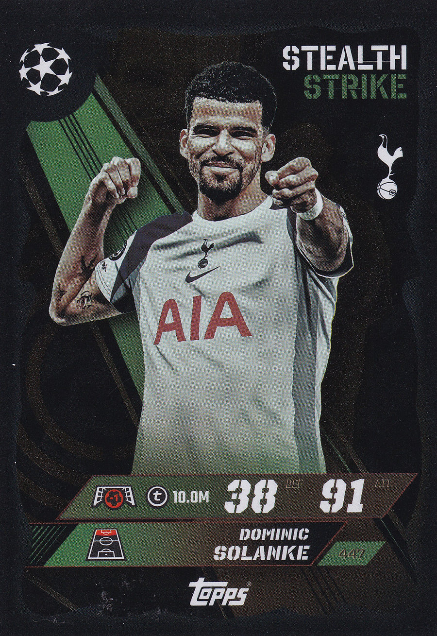 447. DOMINIC SOLANKE - TOTTENHAM HOTSPUR - STEALTH STRIKE
