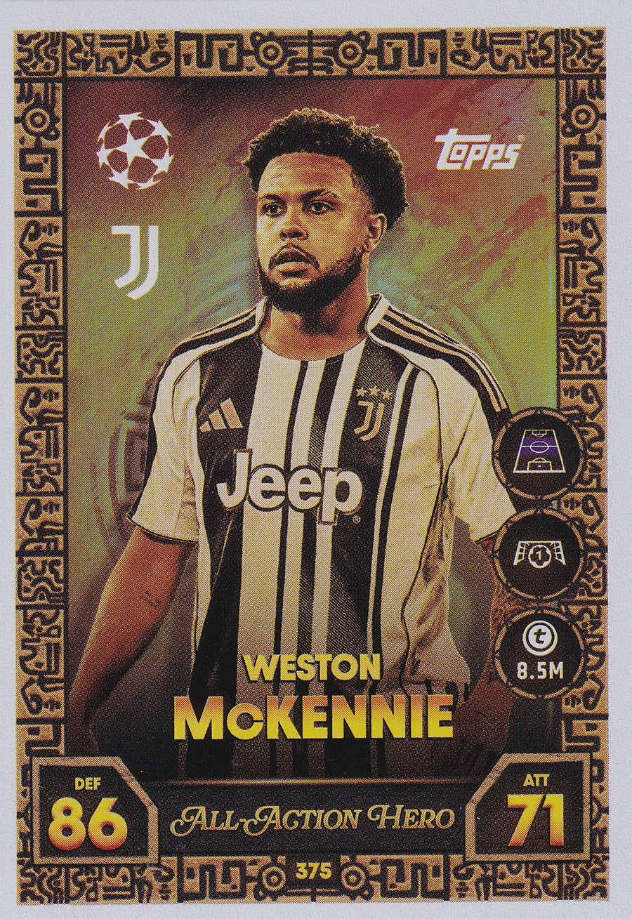 375. WESTON McKENNIE - JUVENTUS - ALL ACTION HERO