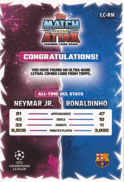 000. LC-RN. RONALDINHO - NEYMAR - FC BARCELONA - LETHAL COMBO