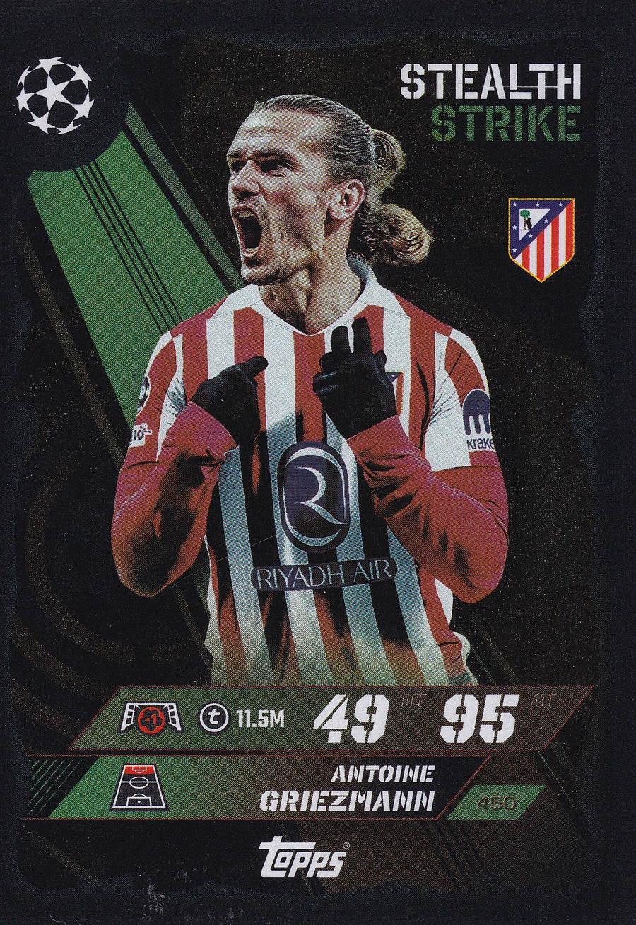 450. ANTOINE GRIEZMANN - ATLETICO DE MADRID - STEALTH STRIKE