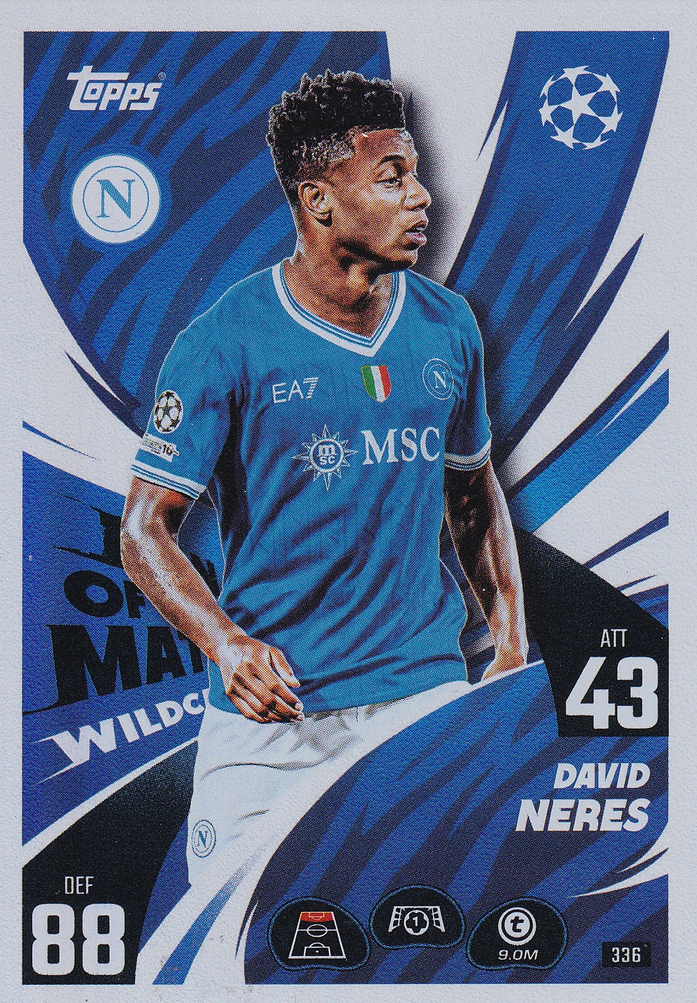 336. DAVID NERES - SSC NAPOLI - MAN OF THE MATCH WILDCARD