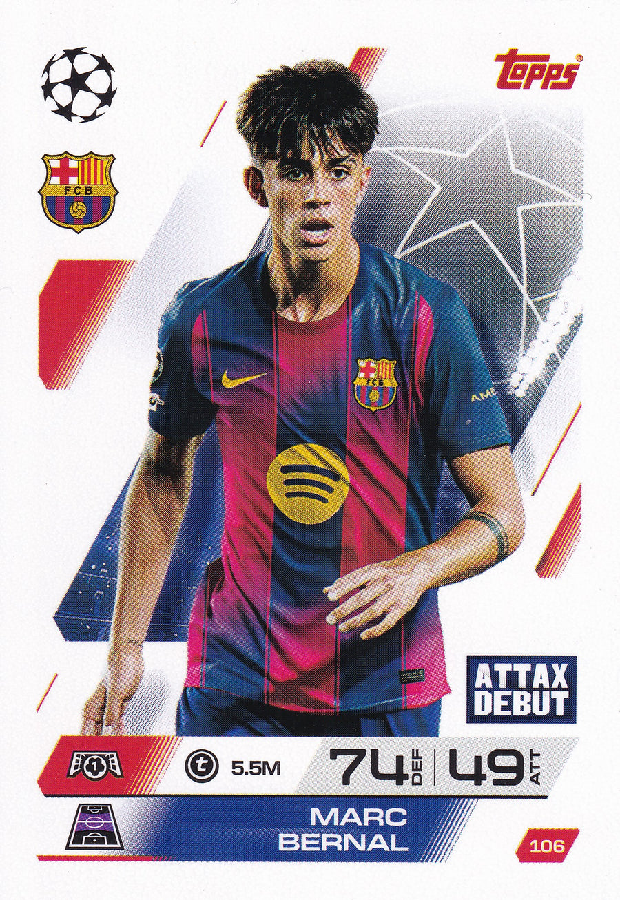 106. MARC BERNAL - FC BARCELONA - ATTAX DEBUT