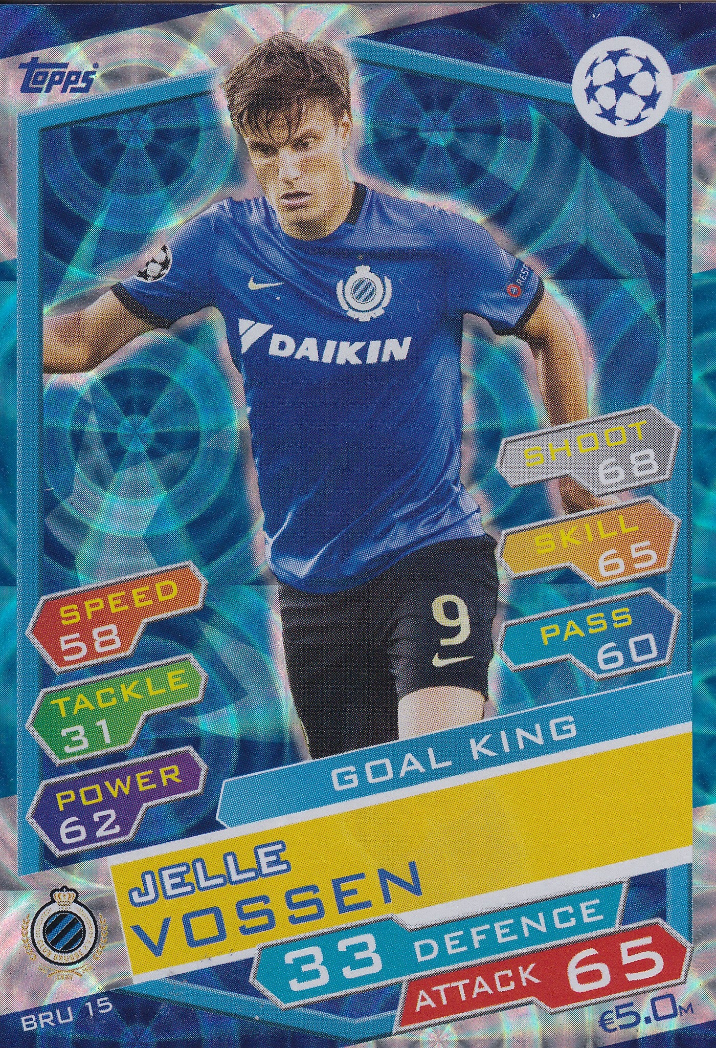BRU-15. JELLE VOSSEN - CLUB BRUGGE KV - GOAL KING