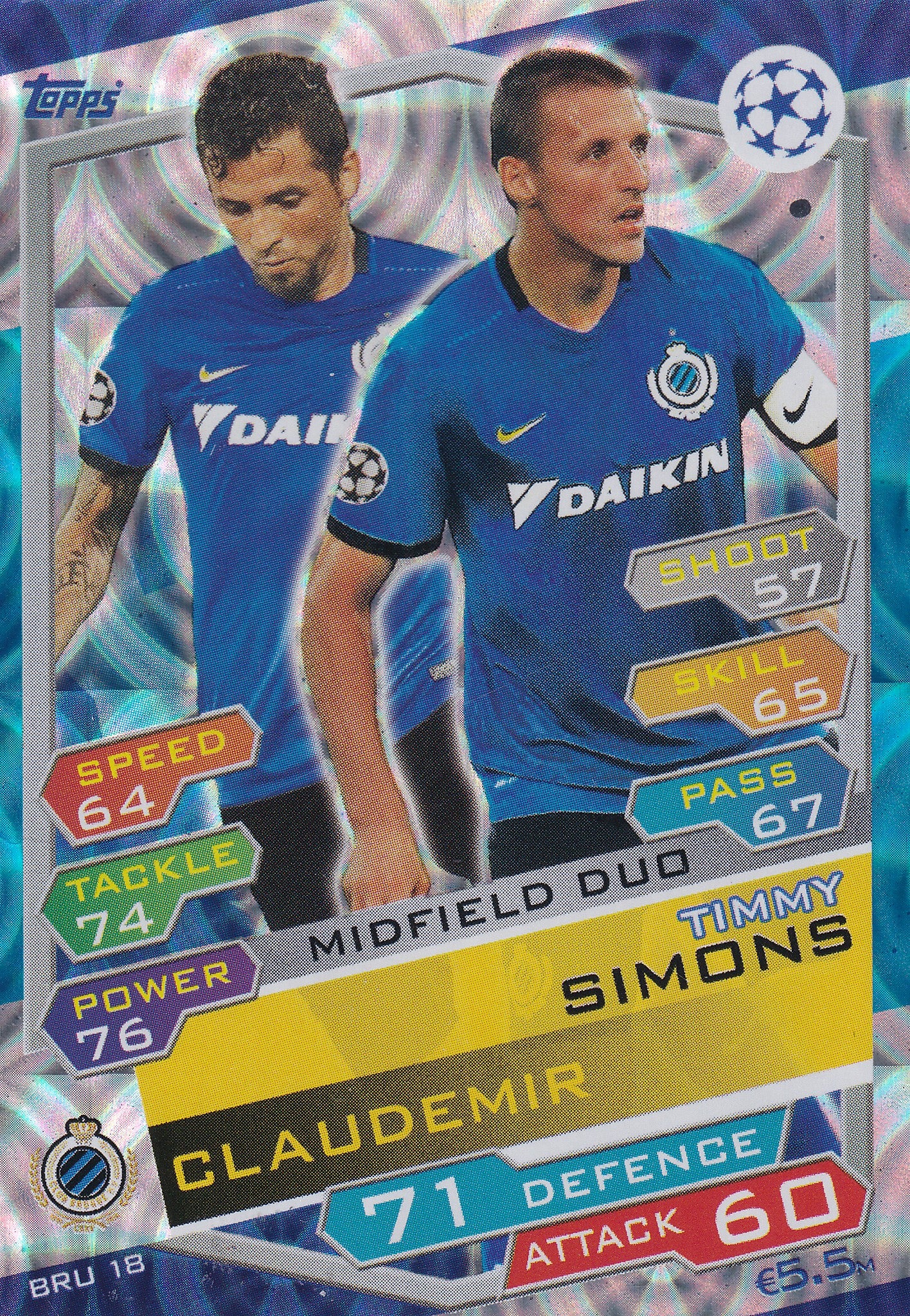 BRU-18. CLAUDEMIR - TIMMY SIMONS - CLUB BRUGGE KV - MIDFIELD DUO