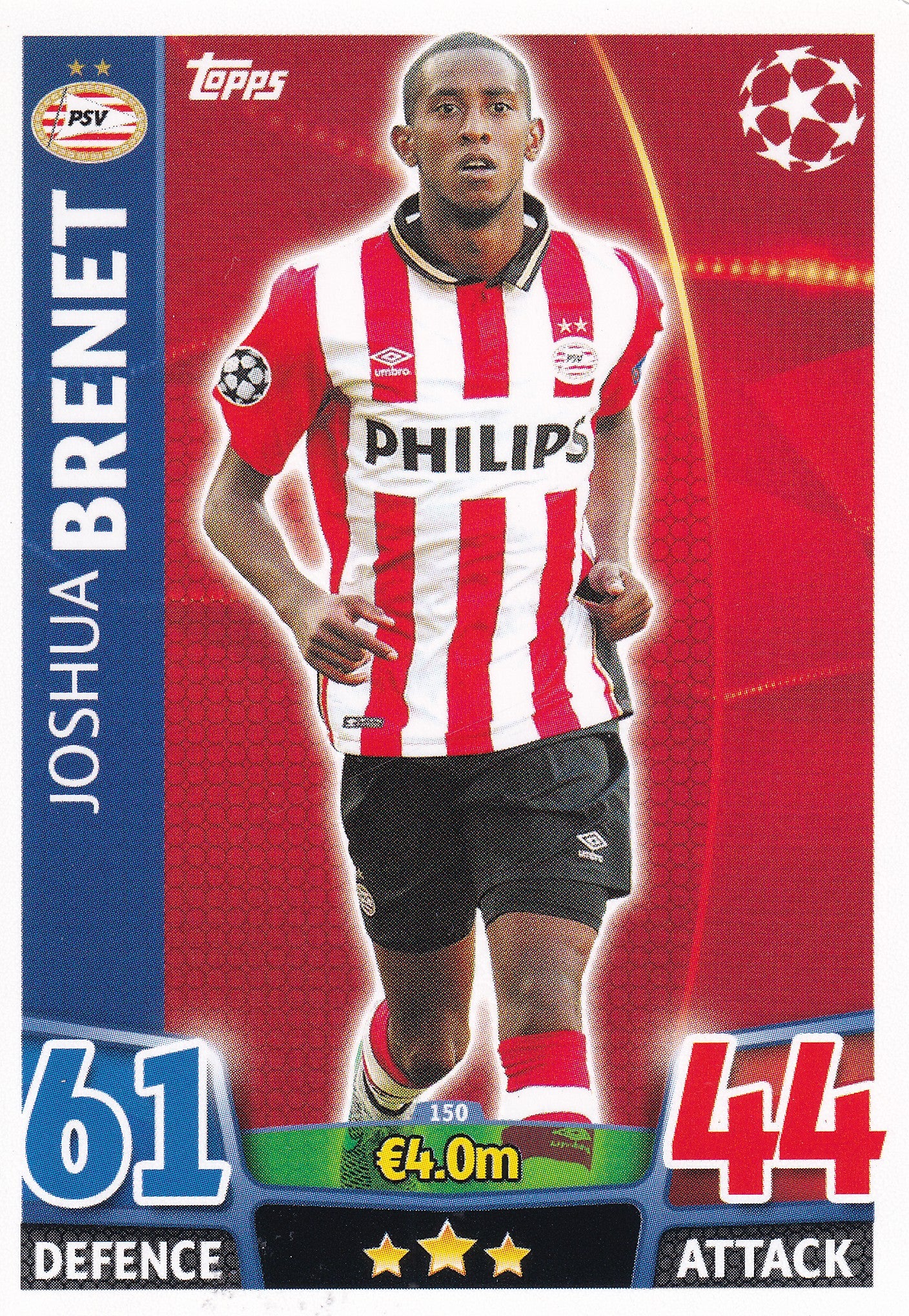 150. JOSHUA BRENET - PSV EINDHOVEN