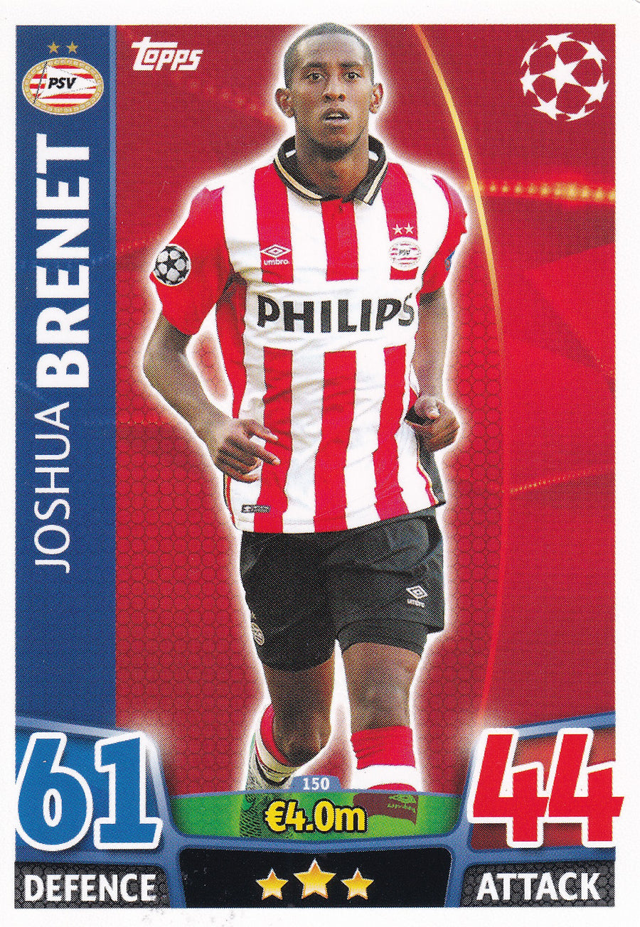 150. JOSHUA BRENET - PSV EINDHOVEN