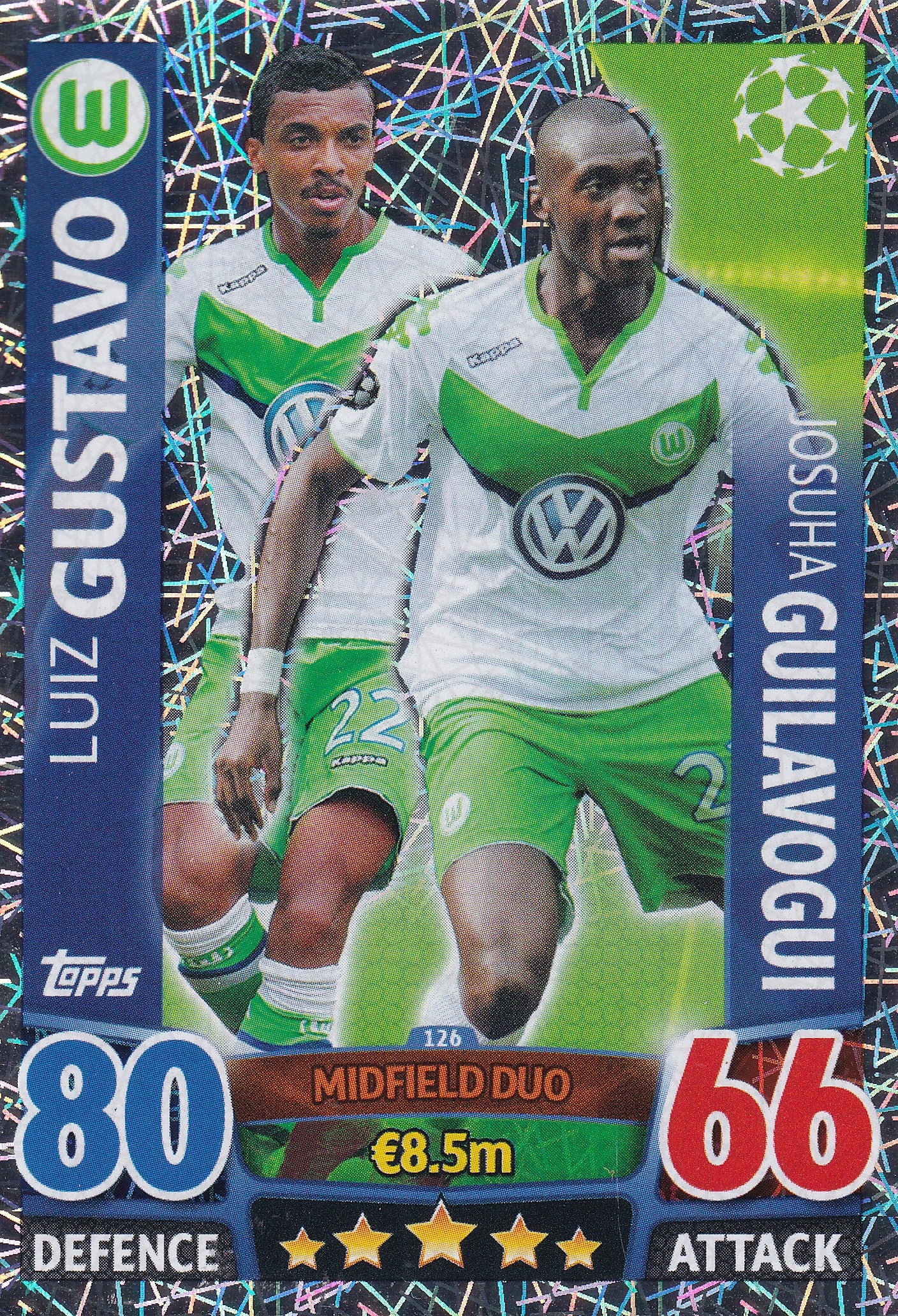 126. LUIZ GUSTAVO - JOSHUA GUILAVOGUI - WOLFSBURG - MIDFIELD DUO