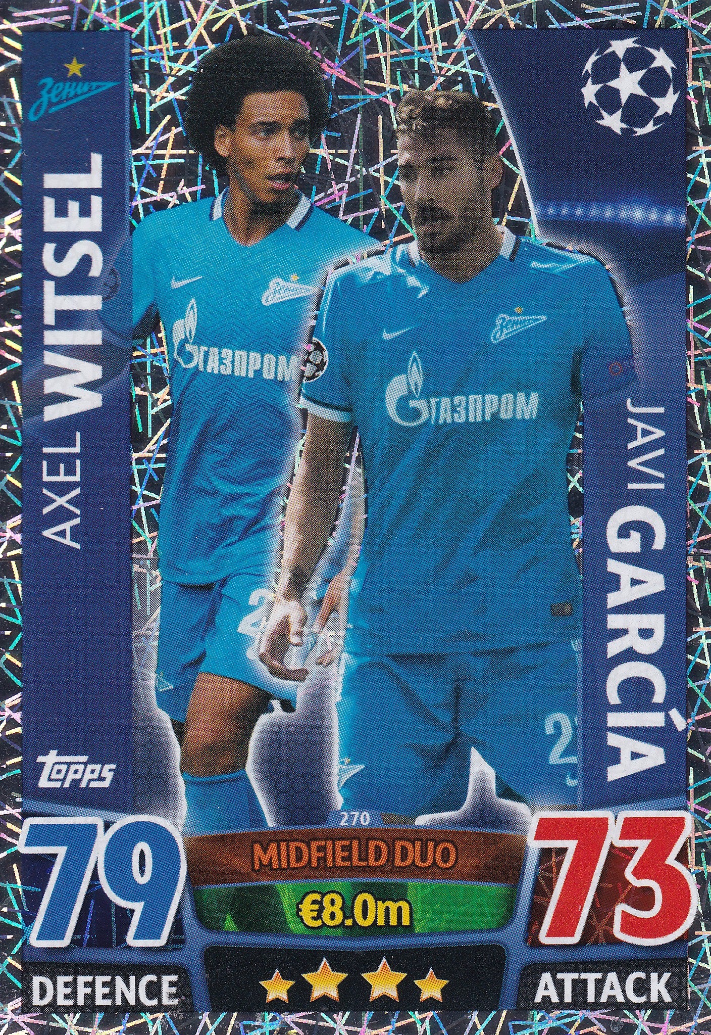 270. AXEL WITSEL - JAVI GARCIA - ZENIT - MIDFIELD DUO