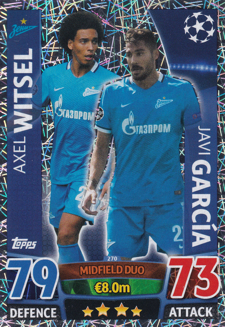 270. AXEL WITSEL - JAVI GARCIA - ZENIT - MIDFIELD DUO