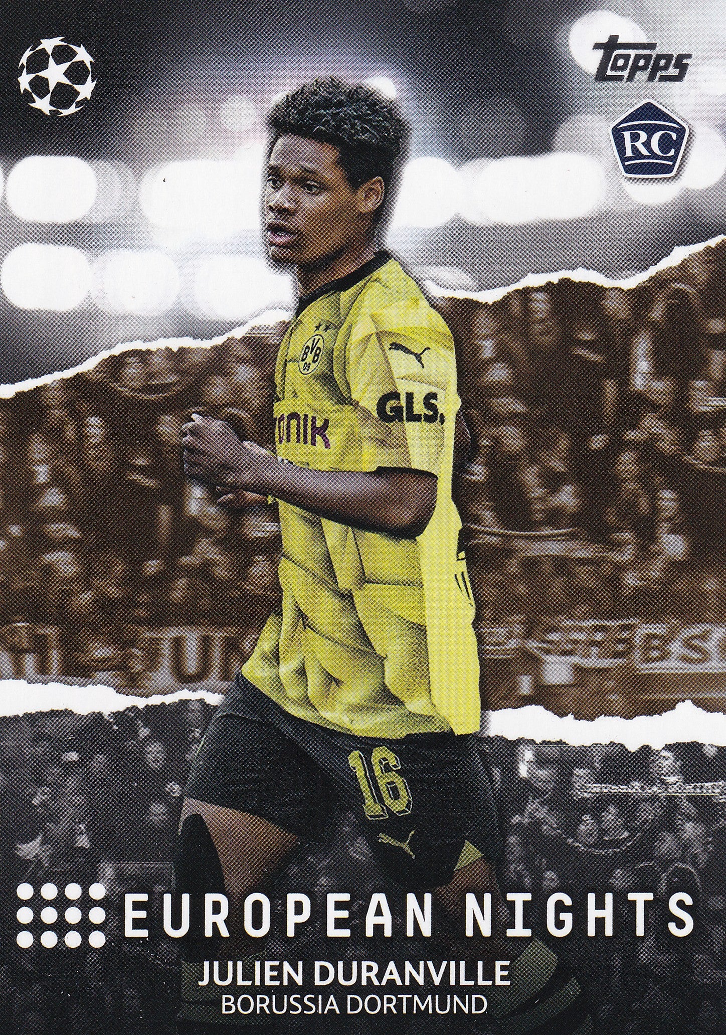 EN-07. JULIEN DURANVILLE - BORUSSIA DORTMUND - ROOKIE CARD - EUROPEAN NIGHTS