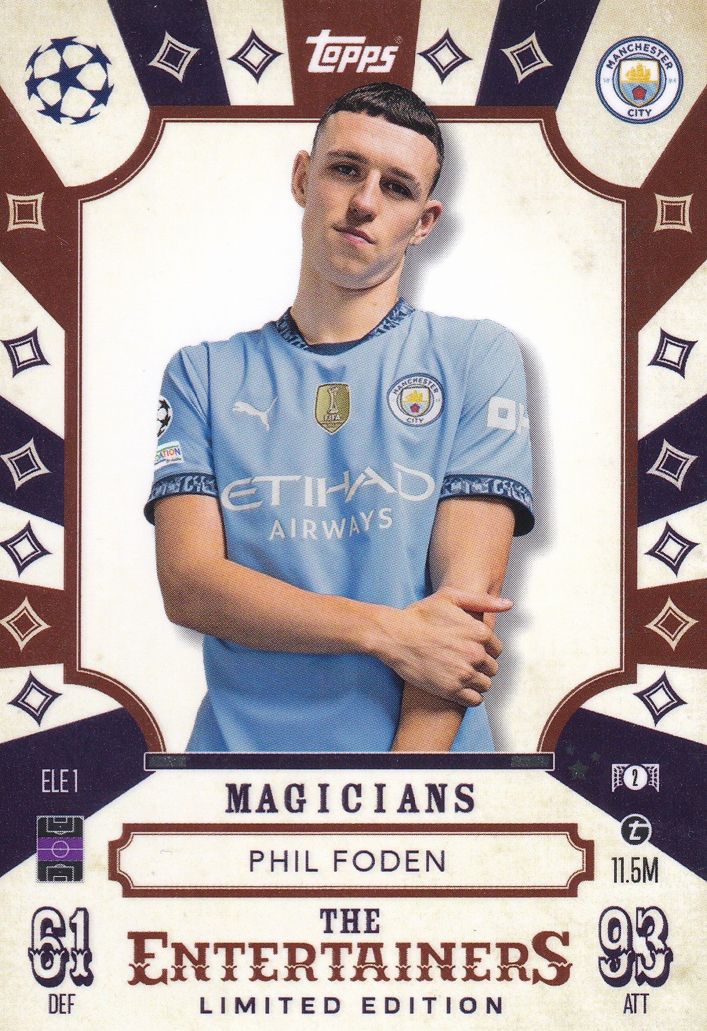 ELE-01. PHIL FODEN - MANCHESTER CITY - MAGICIAN - THE ENTERTAINERS - LIMITED EDITION