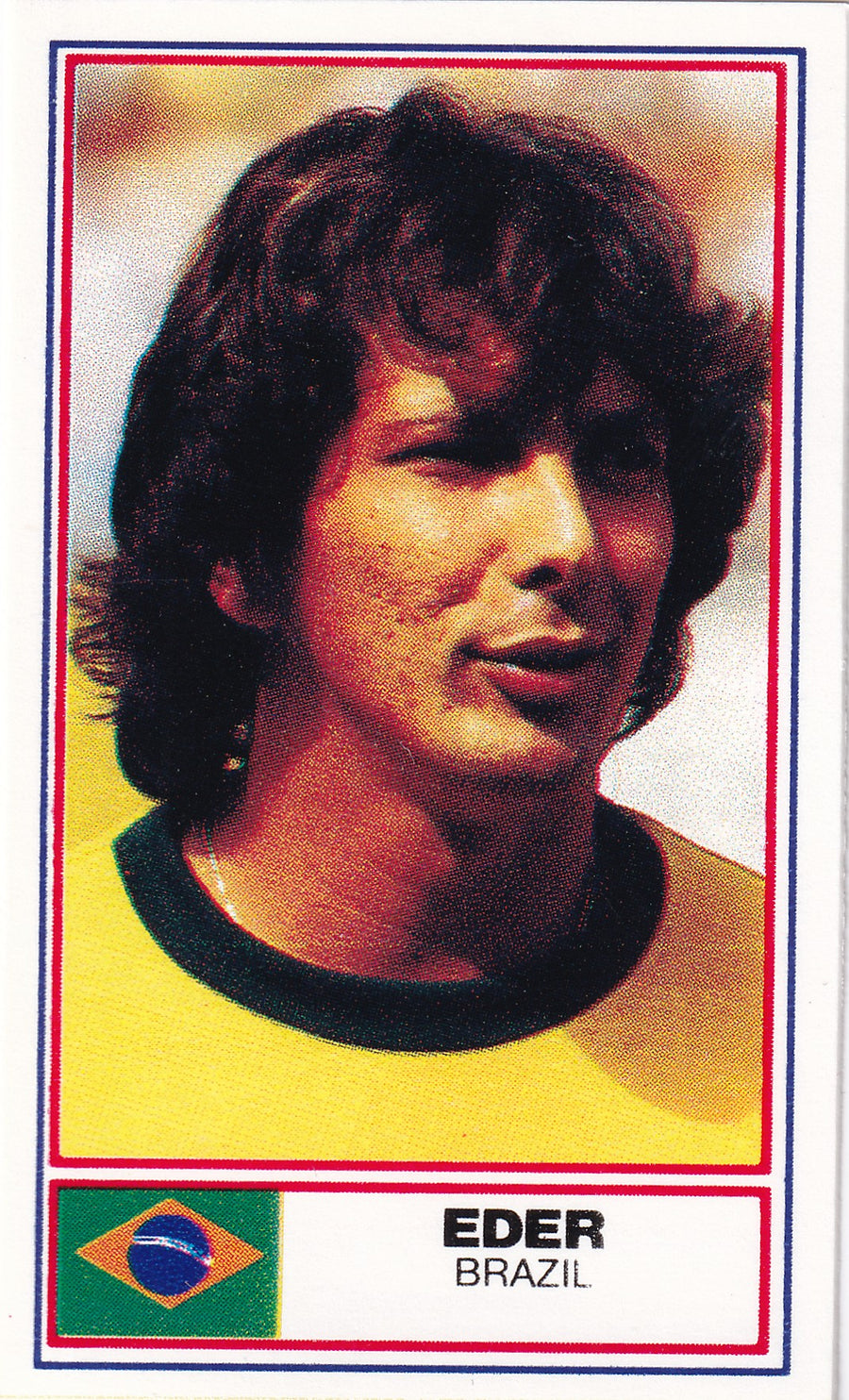 BRAZIL - EDER