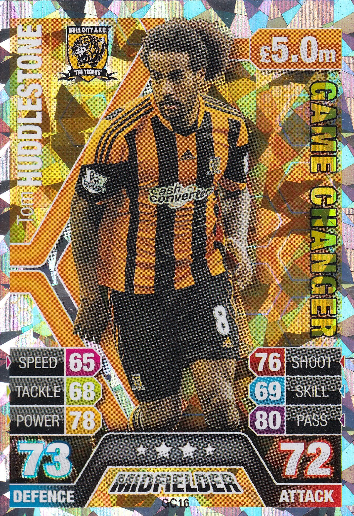GC-16. TOM HUDDLESTONE - HULL CITY - GAME CHANGER - FOIL