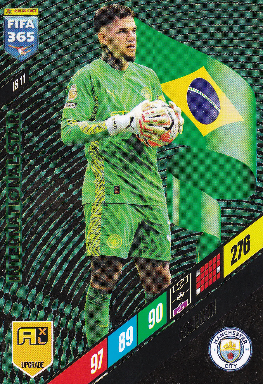 IS-11. EDERSON - MANCHESTER CITY - INTERNATIONAL STAR