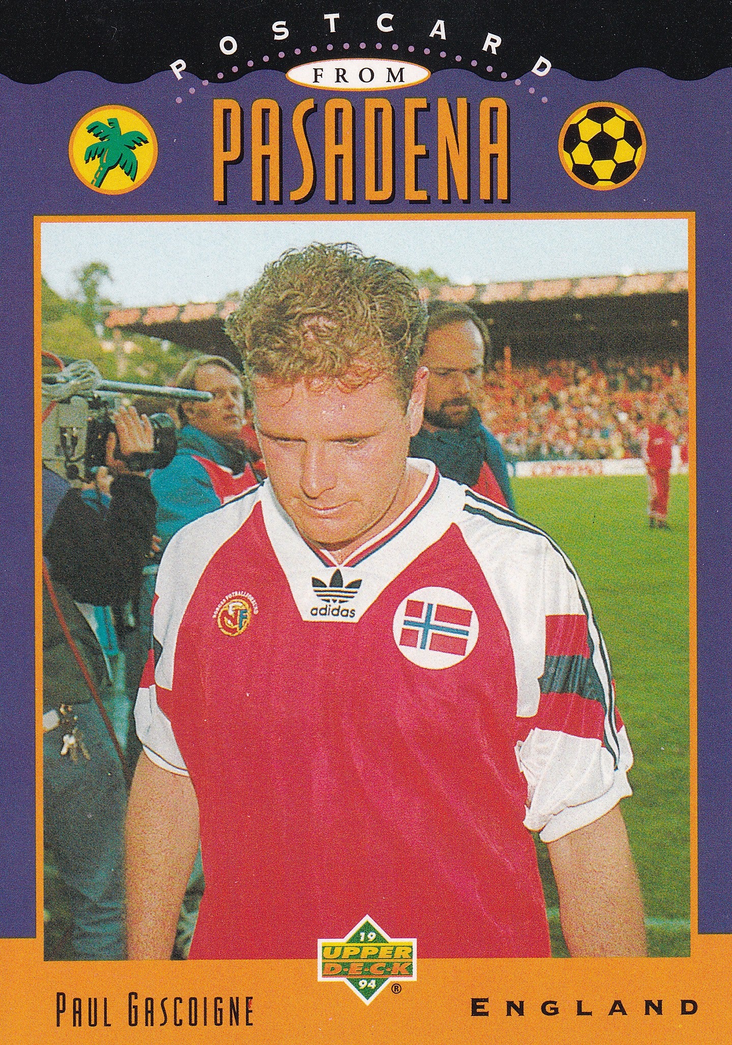 305. PAUL GASCOIGNE - ENGLAND - POSRCARD FROM PASEDENA