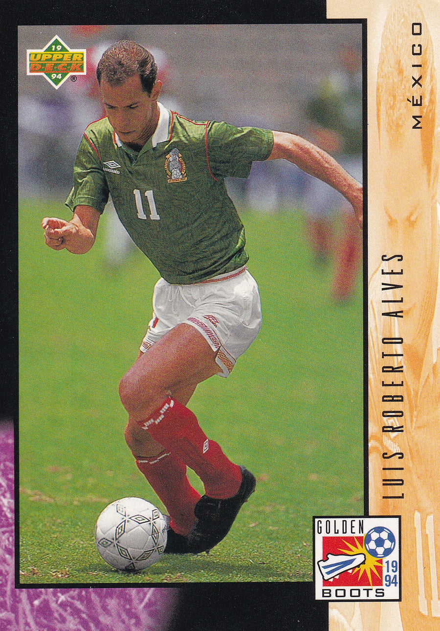 UD29. LUIS ROBERTO ALVES - MEXICO - GOLDEN BOOTS