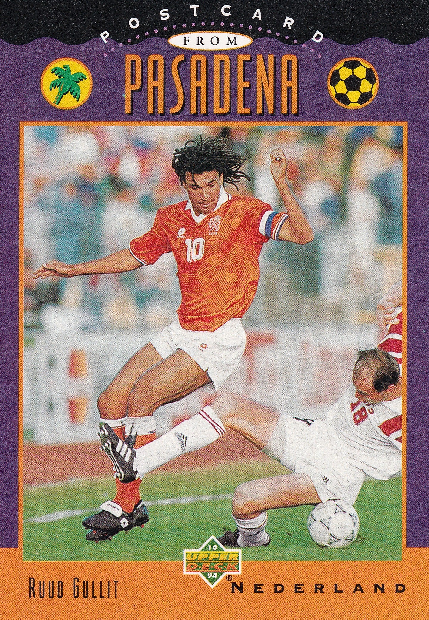 UD06. RUUD GULLIT - HOLLAND - POSTCARD TO PASADENA