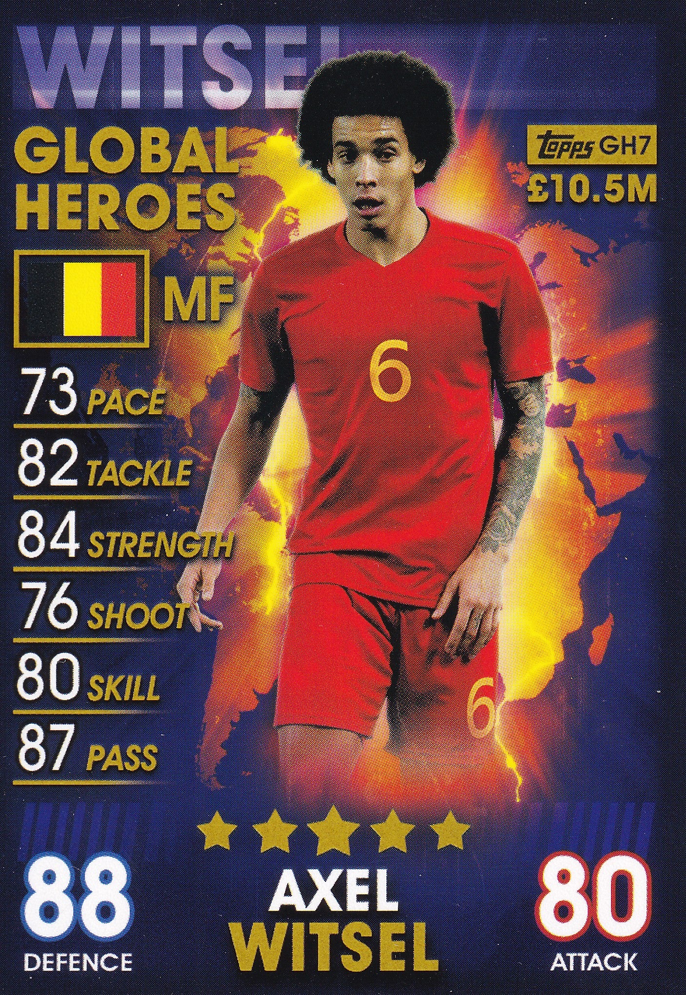 GH-07. AXEL WITSEL - BELGIUM - GLOBEL HEROES