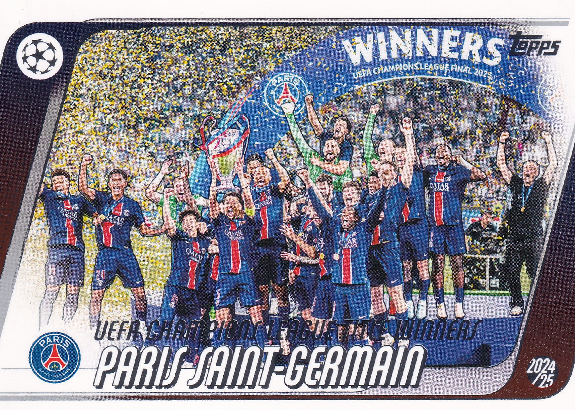 166. PARIS SAINT-GERMAIN - UEFA CHAMPIONS LEAGUE TITLE WINNERS