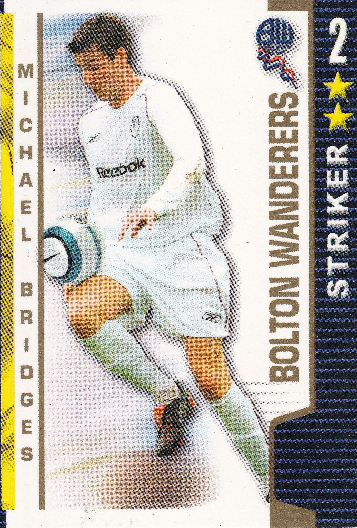 BOLTON WANDERES - MICHAEL BIRDGES