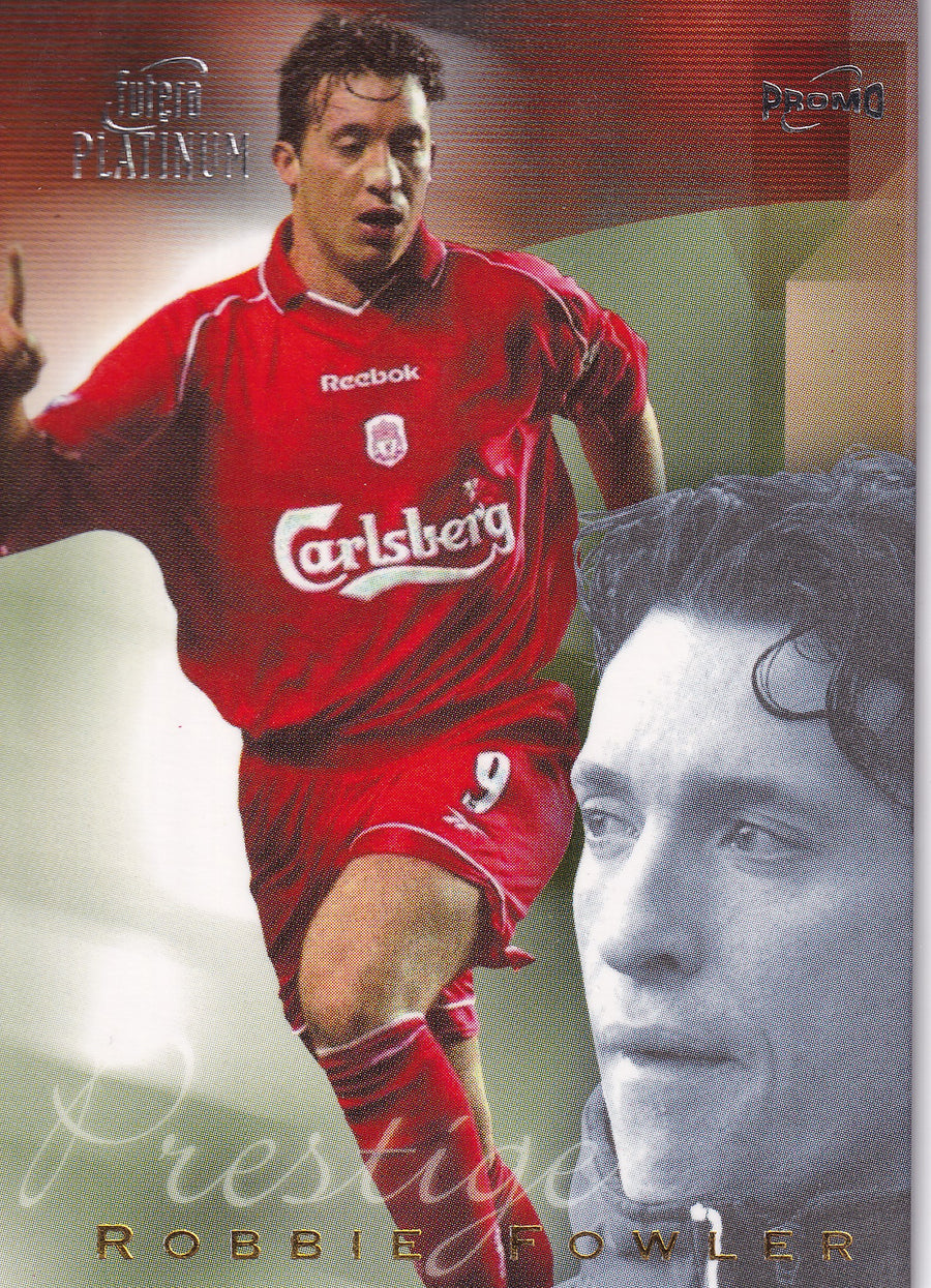 PR-01. ROBBIE FOWLER - LIVERPOOL - PRESTIGE 061/400