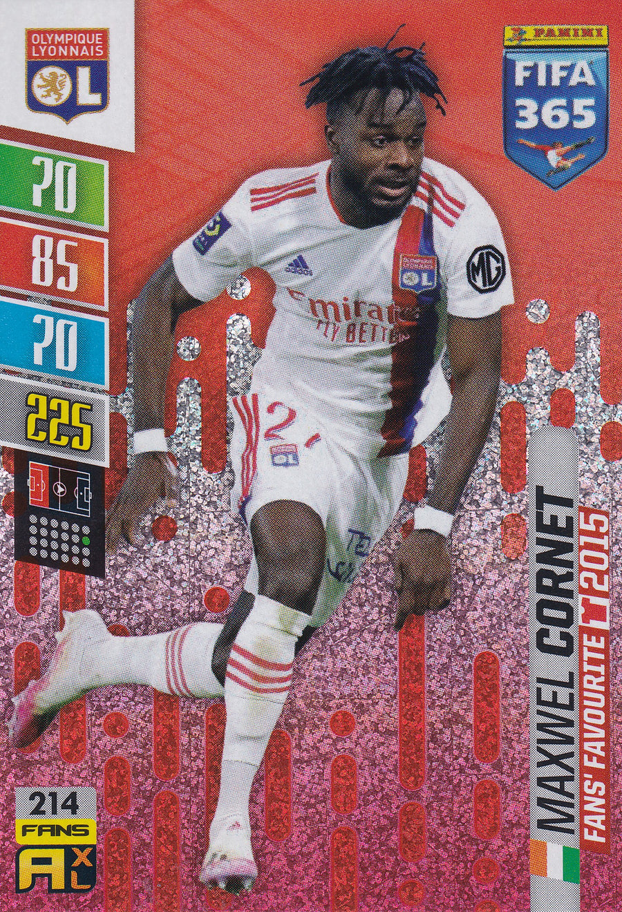 214. MAXWELL CORNET - OLYMPIQUE LYONNAIS - FANS' FAVOURITE