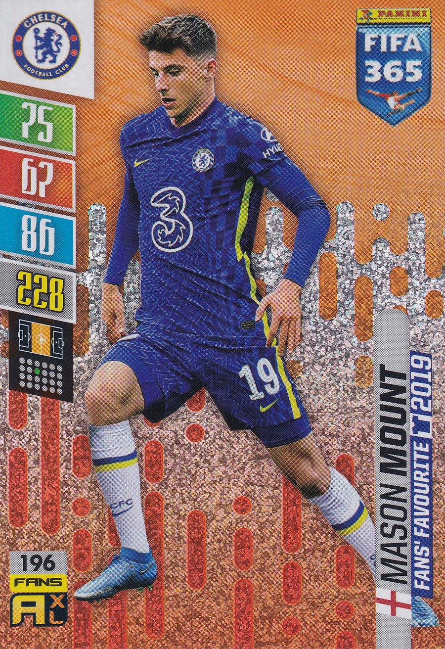 196. MASON MOUNT - CHELSEA - FANS' FAVOURITE