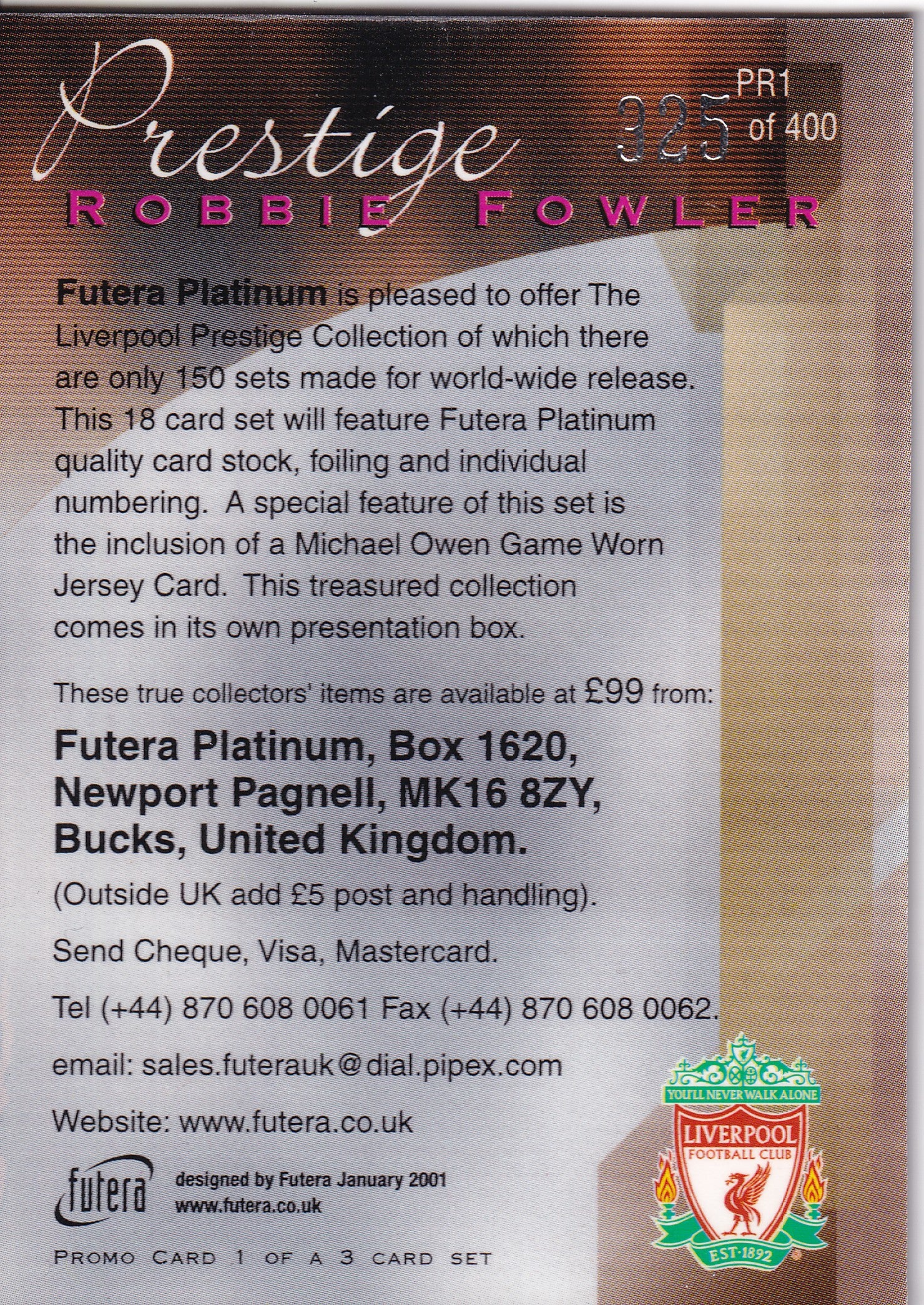 PR-01. ROBBIE FOWLER - LIVERPOOL - PRESTIGE 325/400