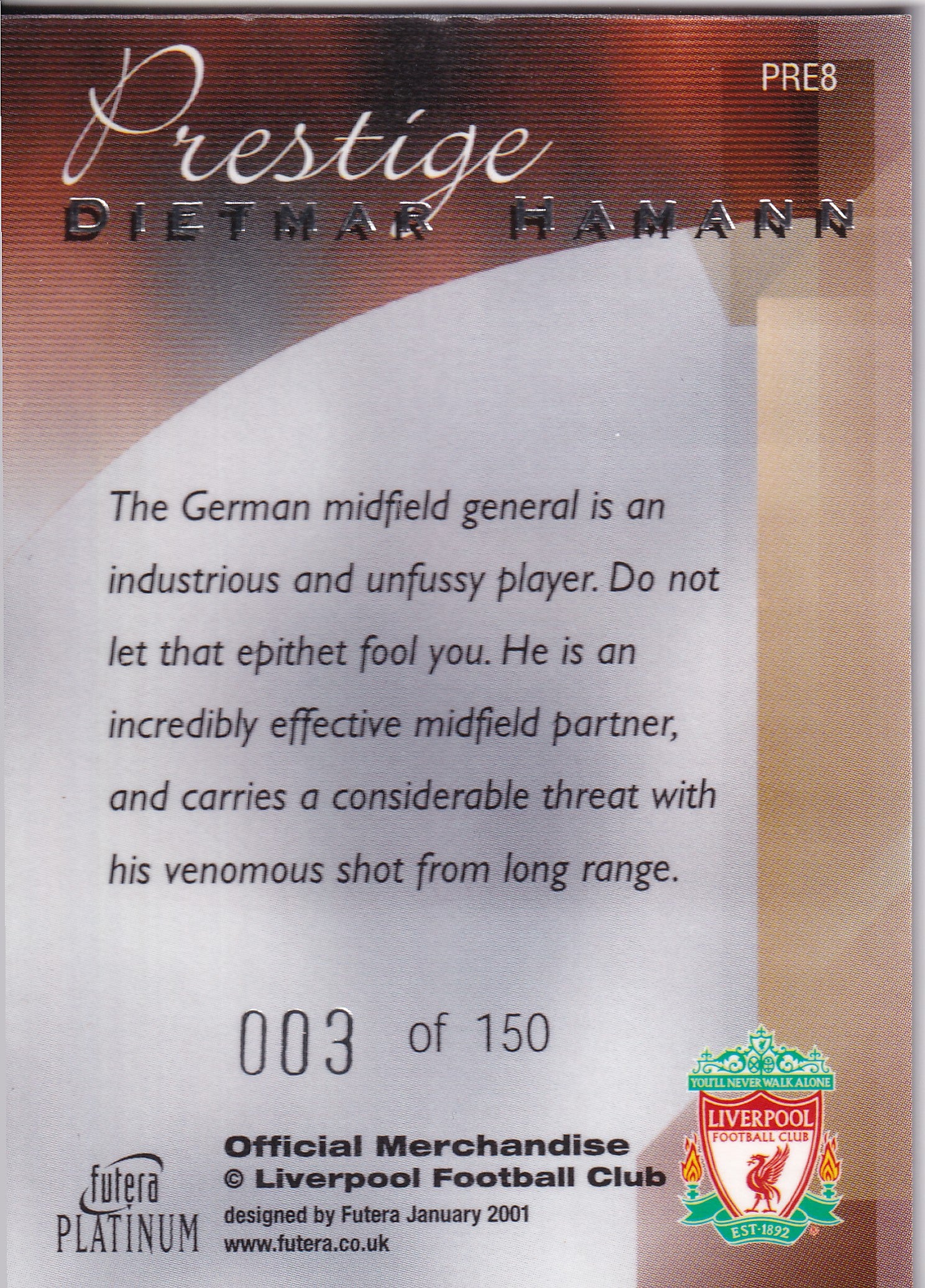 PR-08. DIETMAN HAMANN - LIVERPOOL - PRESTIGE 003/150