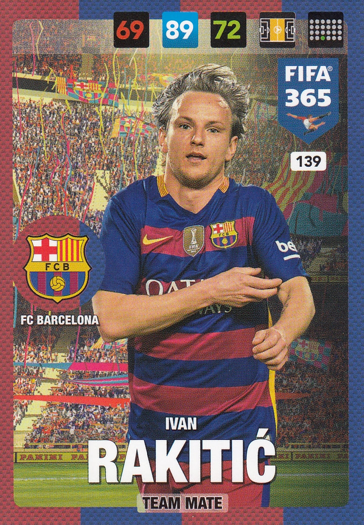 139. IVAN RAKITIC - FC BARCELONA - TEAM MATE