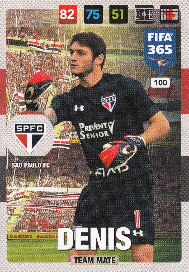 100. DENIS - SÃO PAULO FC - TEAM MATE