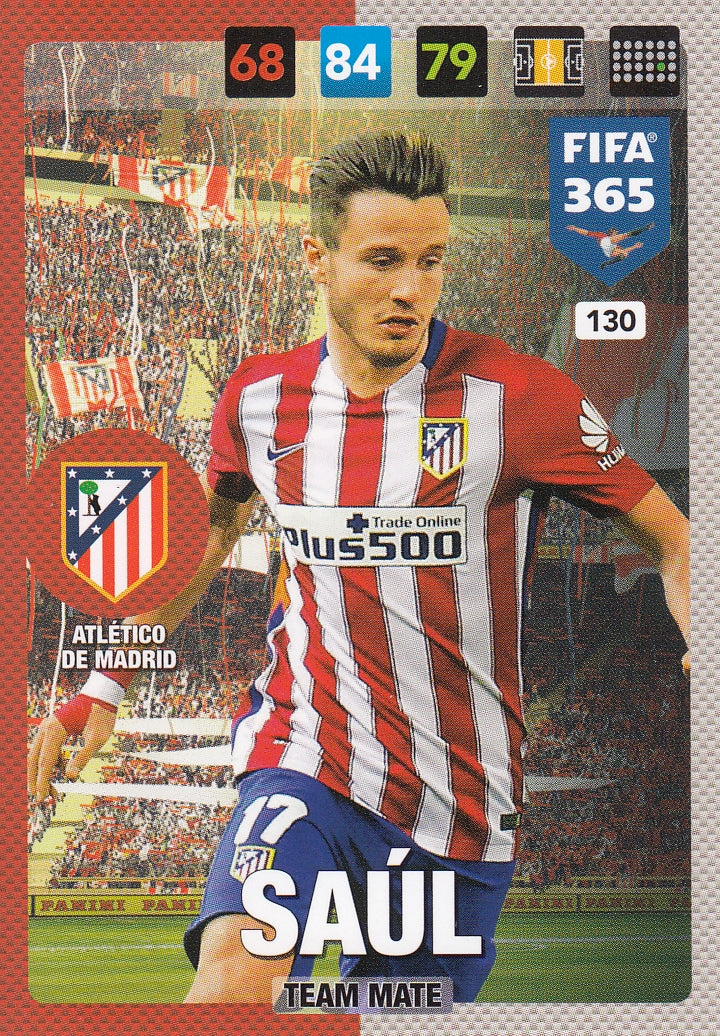 130. SAÚL - ATLÉTICO DE MADRID - TEAM MATE