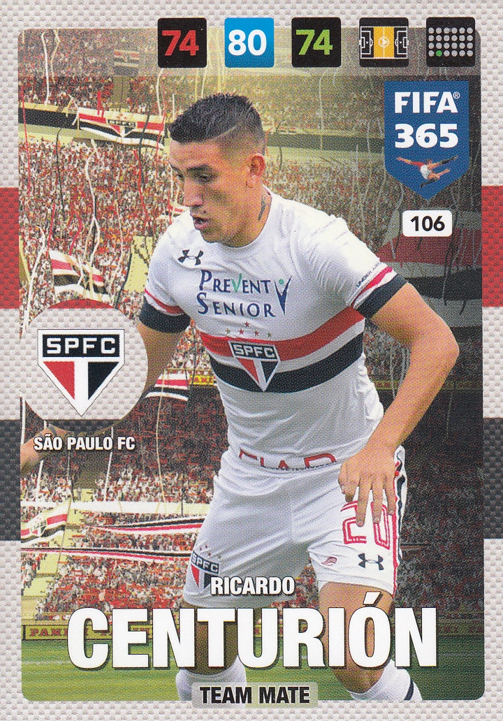 106. RICARDO CENTURIÓN - SÄO PAULO FC - TEAM MATE
