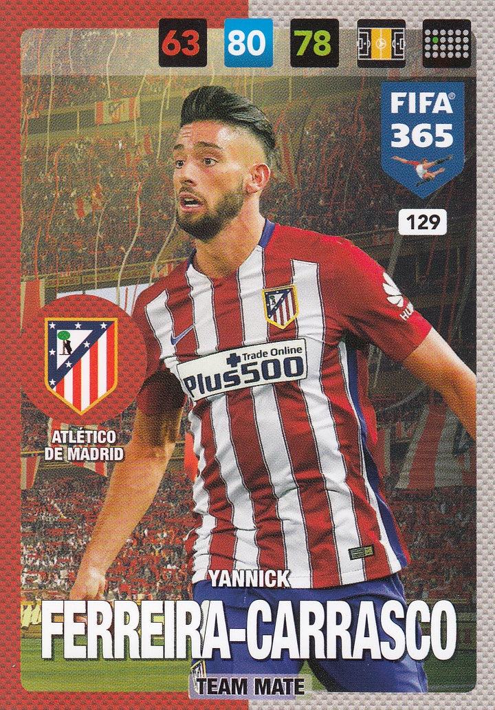 129. YANNICK FERRERIA-CARRASCO - ATLÉTICO DE MADRID - TEAM MATE