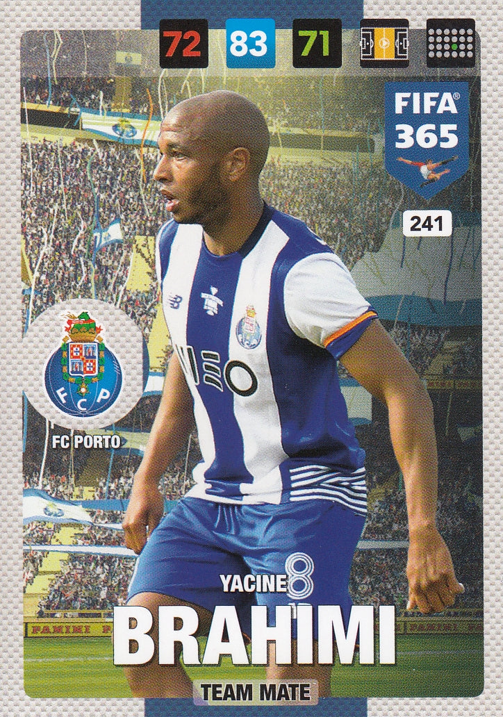 241. YACINE BRAHIMI - FC PORTO - TEAM MATE