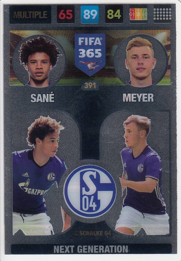 391. FC SCHALKE 04 - SANÉ - MEYER - MULTIPLE - NEXT GENERATION
