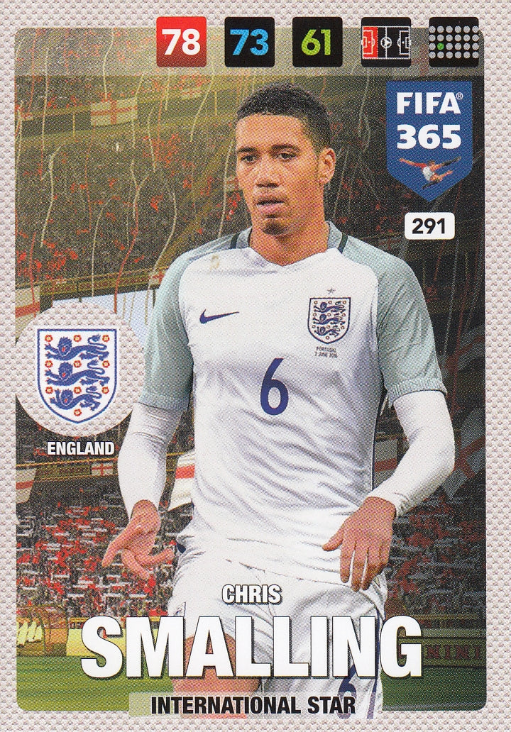 291. CHRIS SMALLING - ENGLAND - INTERNATIONAL STAR