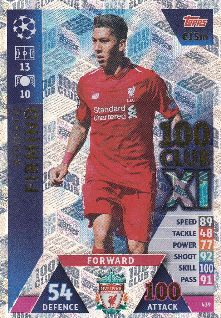 439. ROBERTO FIRMINO - LIVERPOOL - 100 CLUB