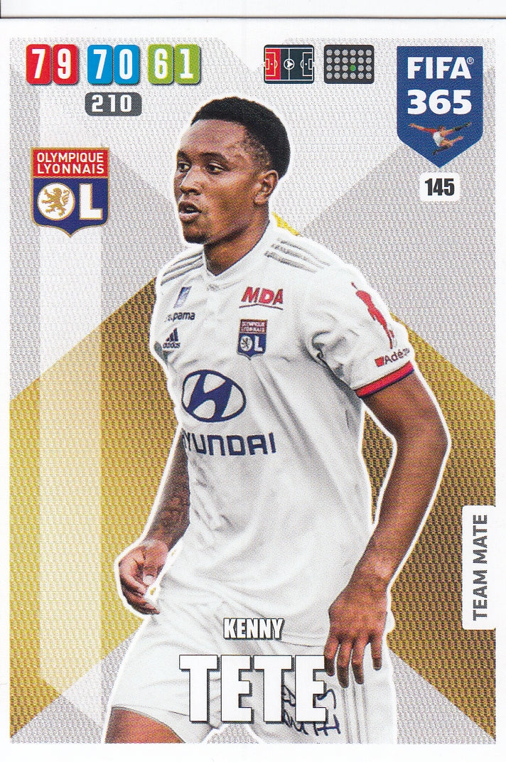 145. KENNY TETE - OLYMPIQUE LYONNAIS - TEAM MATE