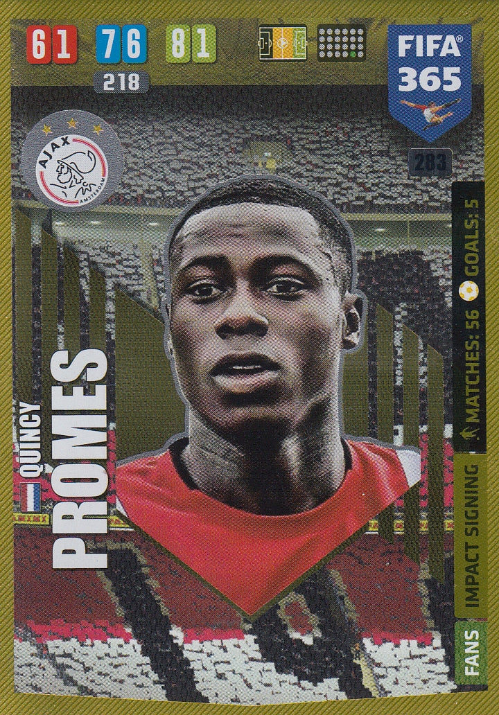 283. QUINCY PROMES - AJAX - FANS IMPACT SIGNING