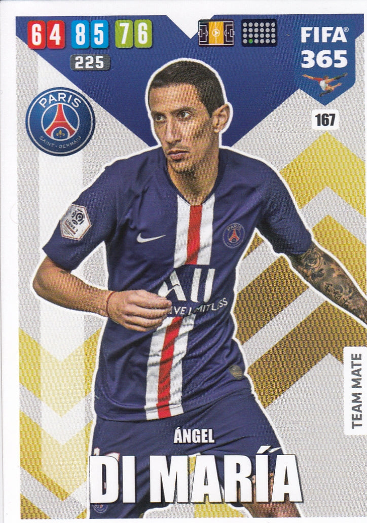 167. ÁNGEL DI MARIA - PARIS SAINT-GERMAIN - TEAM MATE